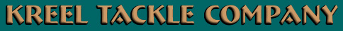Kreel Tackle Company